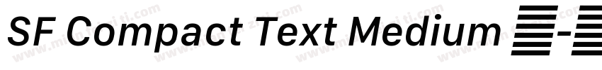 SF Compact Text Medium 语字体转换